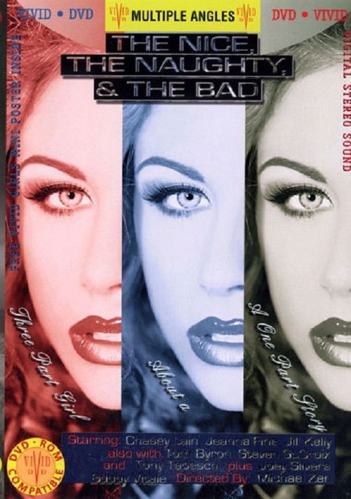 The Nice, The Naughty, & The Bad