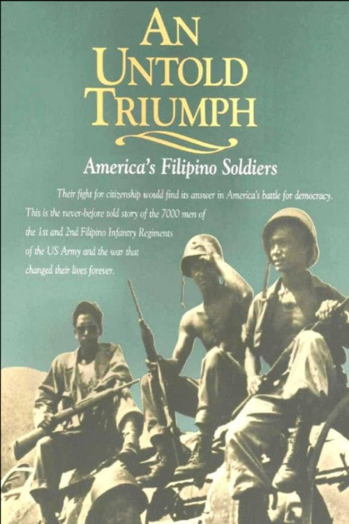 An Untold Triumph: America's Filipino Soldiers