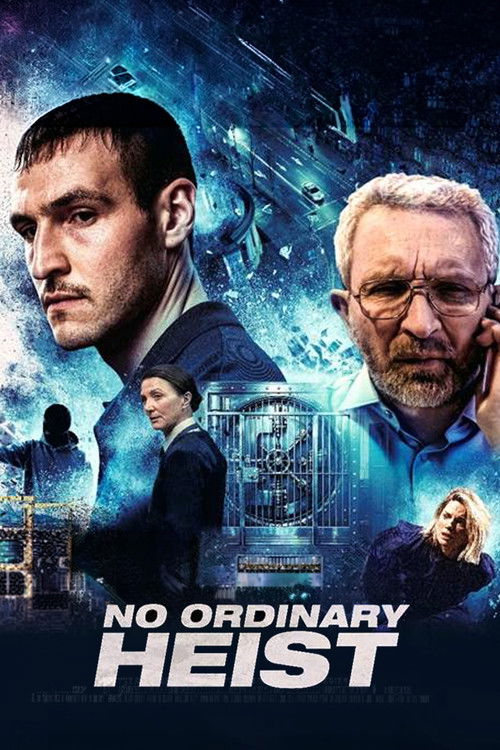 No Ordinary Heist poster