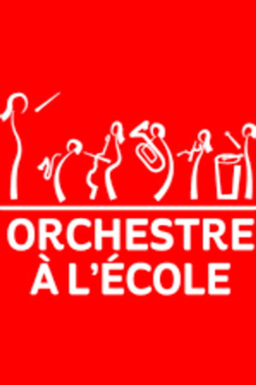 Orchestre à l'Ecole as Orchestra