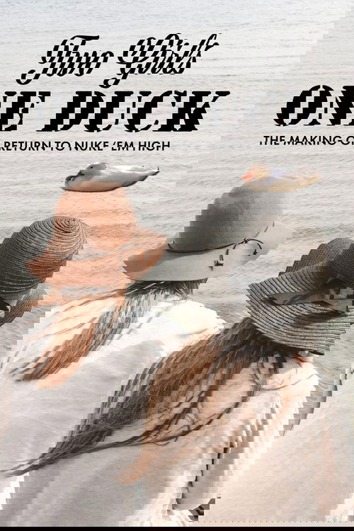 2 Girls, 1 Duck poster