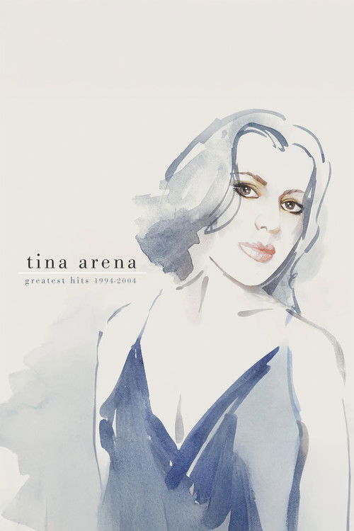 Tina Arena - Greatest Hits 1994-2004