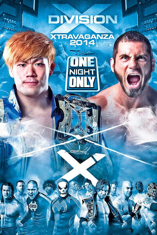 TNA One Night Only: X-Travaganza 2