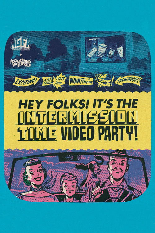 Hey Folks! It's the Intermission Time Mixtape! poster