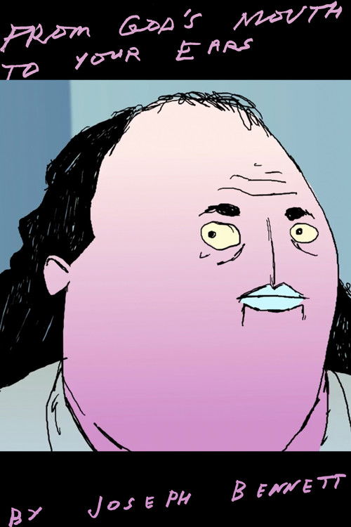 FROM GOD'S MOUTH TO YOUR EARS poster