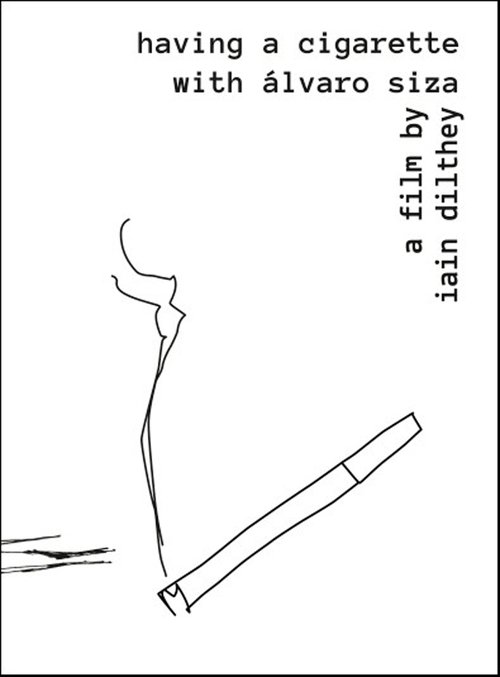 Having a Cigarette with Álvaro Siza poster