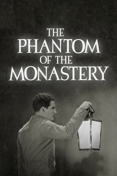 The Phantom of the Monastery poster