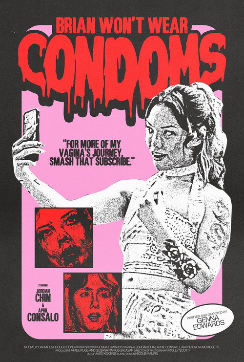 Brian Won't Wear Condoms