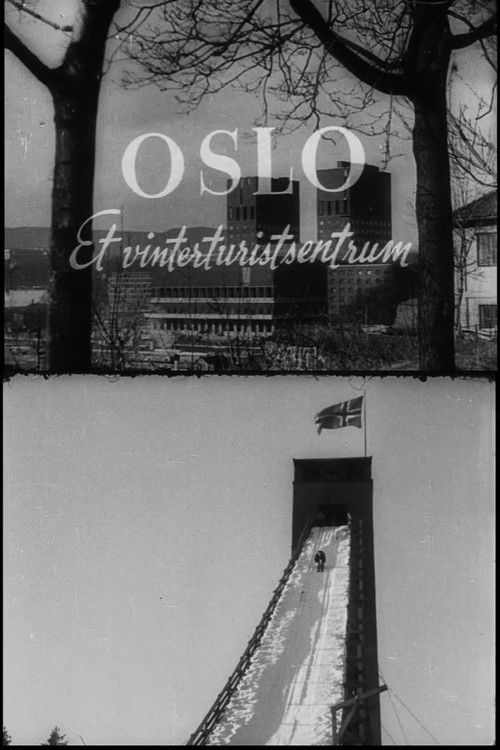 Oslofilm: Oslo. Et vinterturistsentrum poster