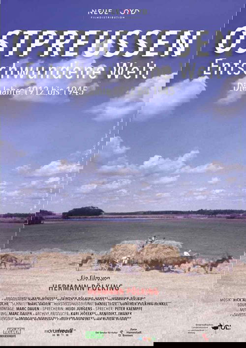 Ostpreußen – Entschwundene Welt