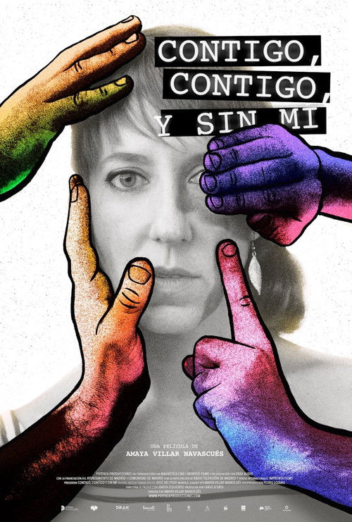 Contigo, contigo y sin mí poster