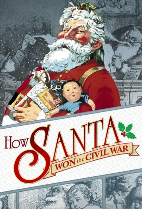 How Santa Won the Civil War