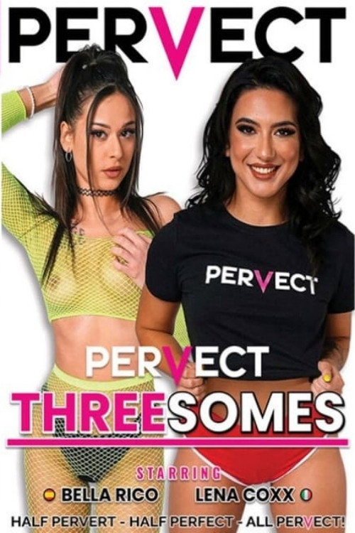 Pervect Threesomes