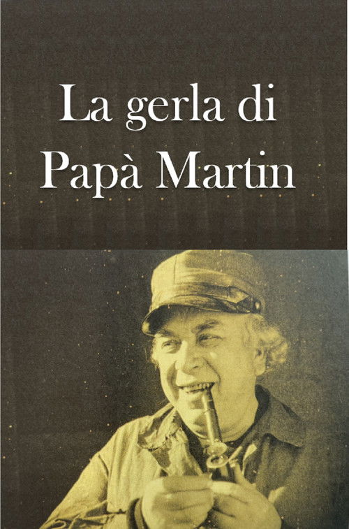 La gerla di Papà Martin poster