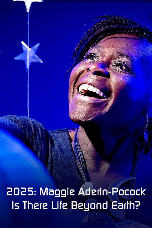 2025: Is There Life Beyond Earth?