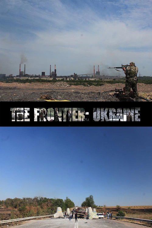 The Frontier: Ukraine