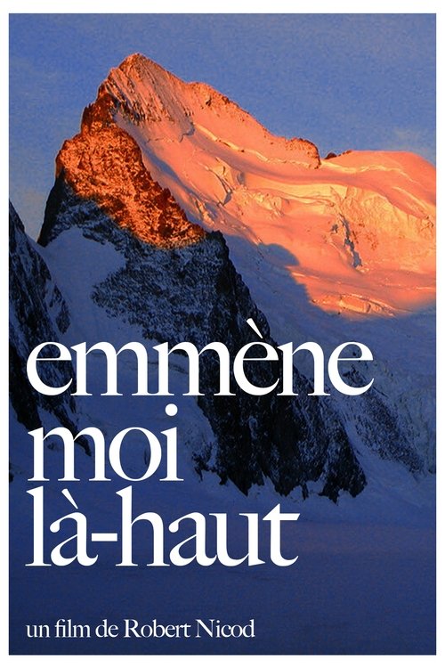 Emmène-Moi Là-Haut poster