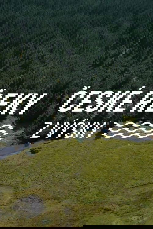 České řeky z výšky