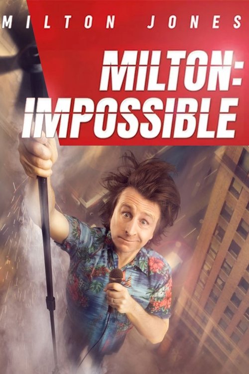 Milton Jones: Milton Impossible poster