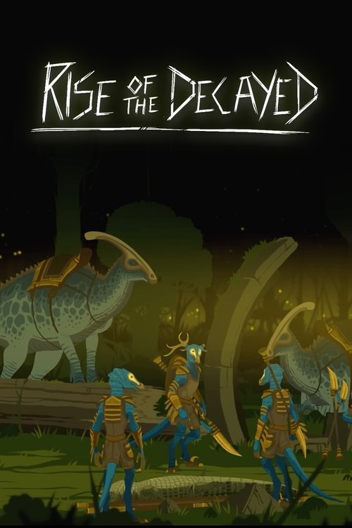 Rise of the Decayed poster