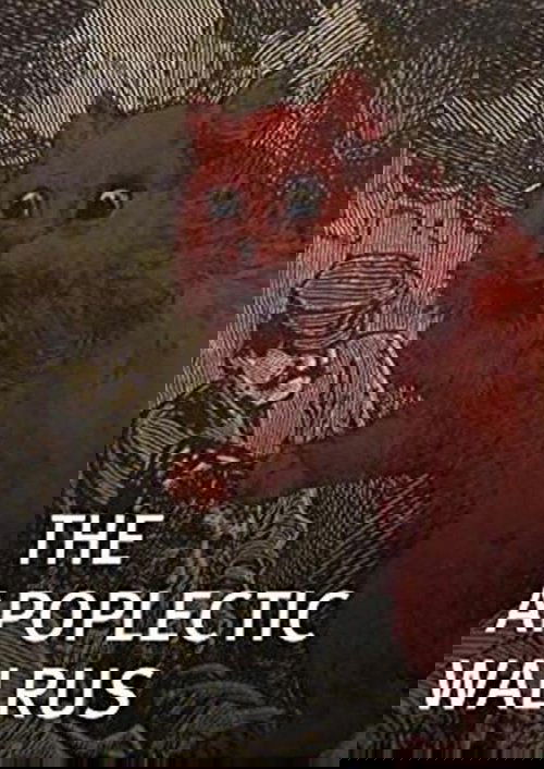 The Apoplectic Walrus