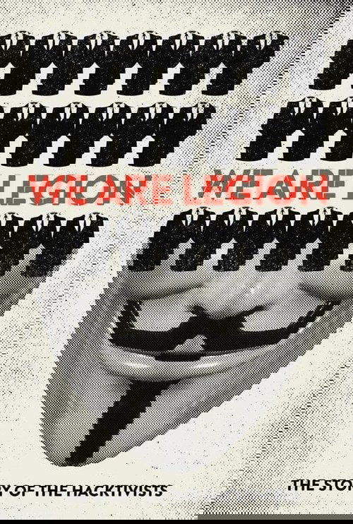 We Are Legion: The Story of the Hacktivists poster