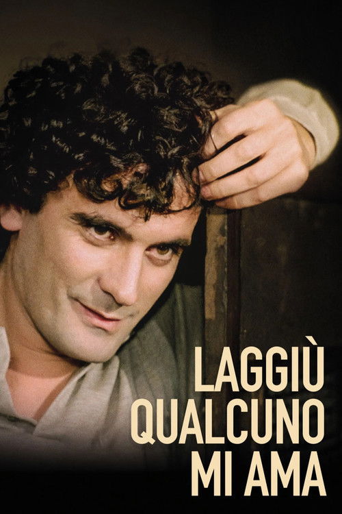 Massimo Troisi: Somebody Down There Likes Me