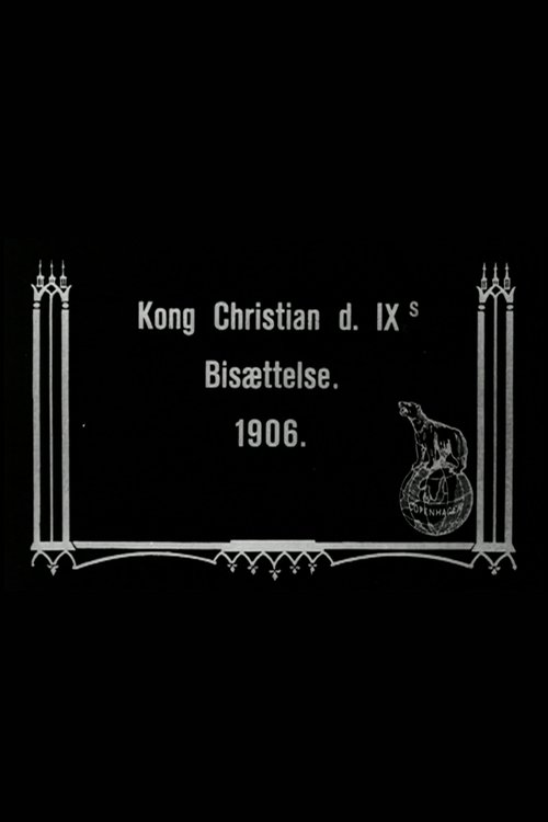 The Funeral of King Christian IX poster
