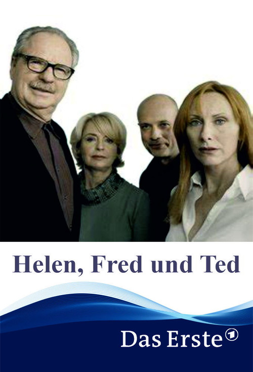Helen, Fred und Ted poster