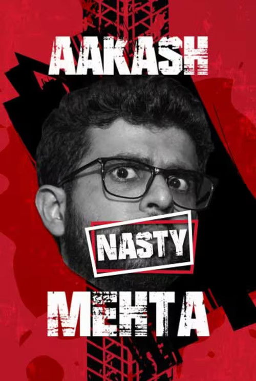 Aakash Mehta: Nasty poster