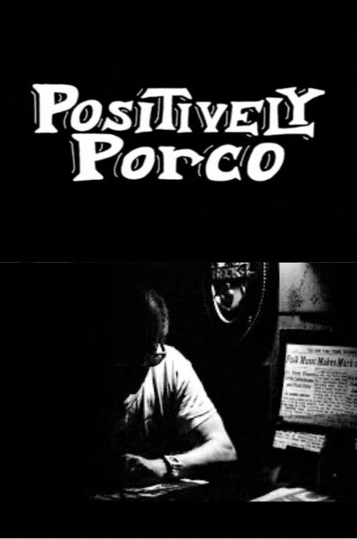Positively Porco: The Untold Story of Folk City’s Golden Era