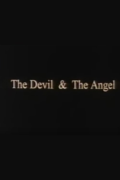 The Devil & The Angel poster