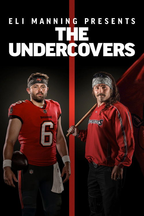 Eli Manning Presents: The Undercovers