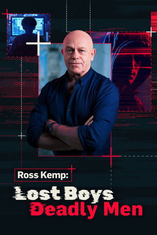 Ross Kemp: Lost Boys, Deadly Men