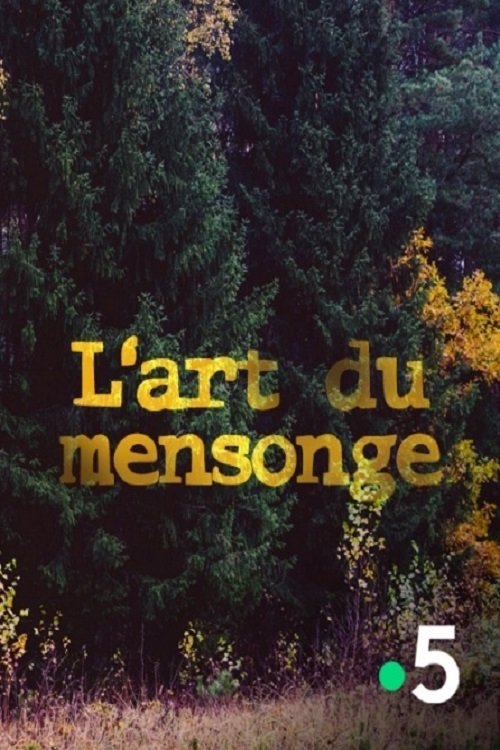 L'art du mensonge poster