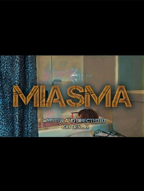 Miasma poster