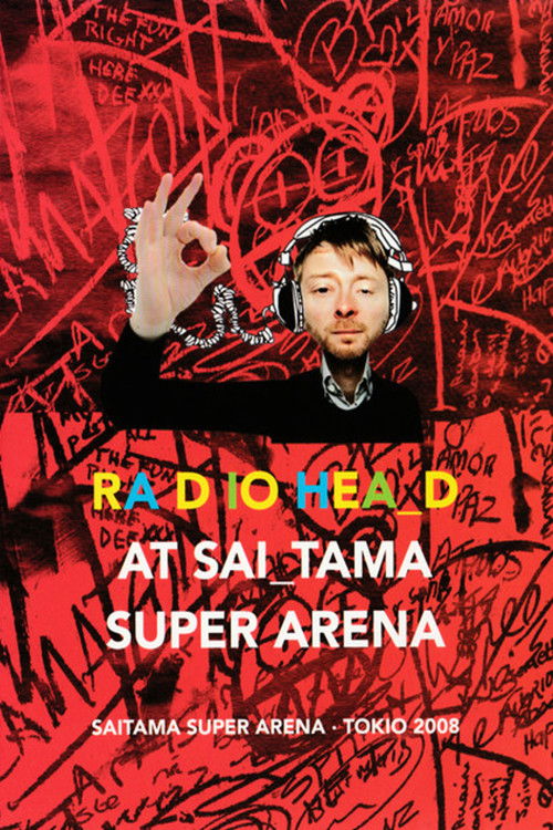 Radiohead: Saitama Super Arena 2008