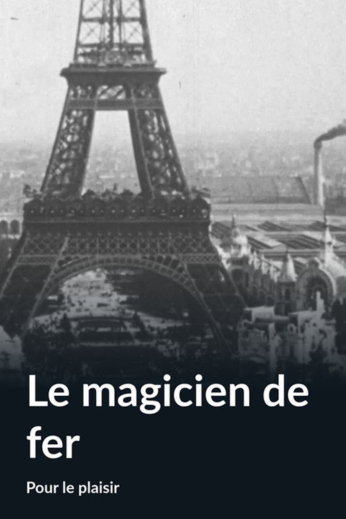 Le magicien du fer