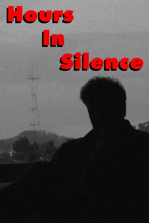 HOURS IN SILENCE poster
