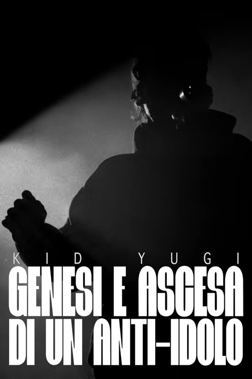 Kid Yugi - Genesis and Rise of an Anti-Idol