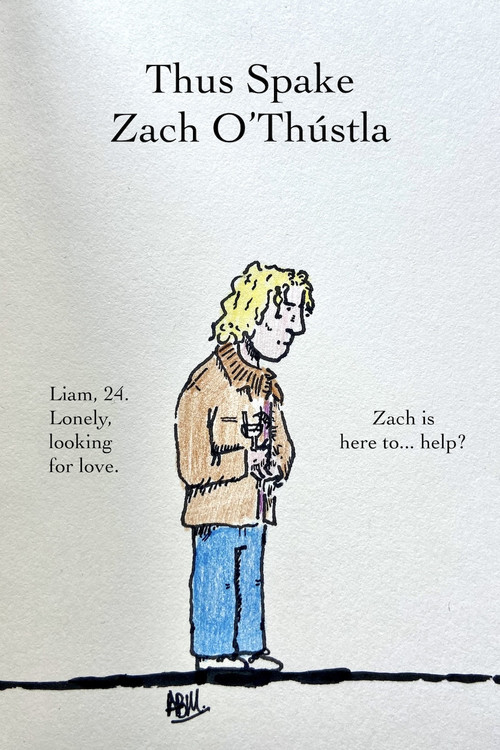 THUS SPAKE ZACH O'THÚSTLA: A FILM FOR ALL AND NONE