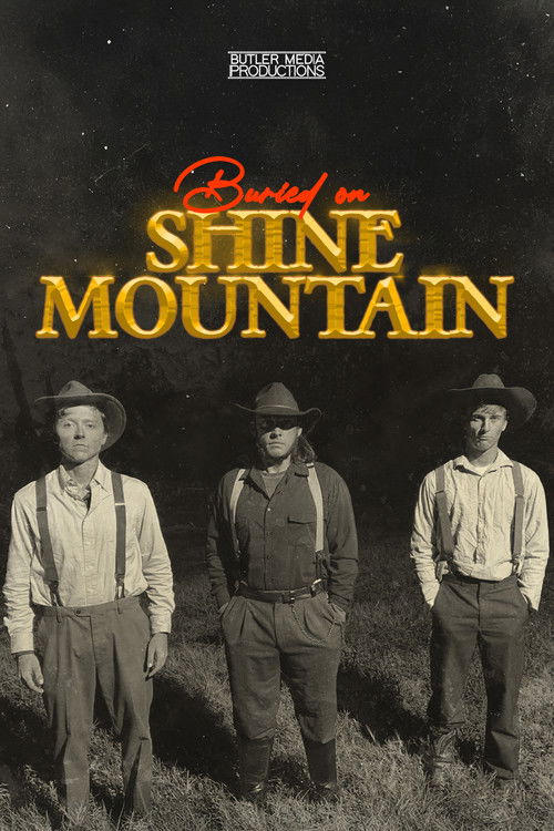 Buried on Shine Mountain