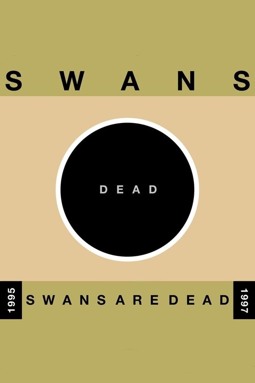 Swans: Swans Are Dead (Amsterdam)