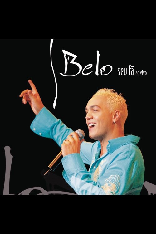 Belo Ao Vivo: Seu Fã