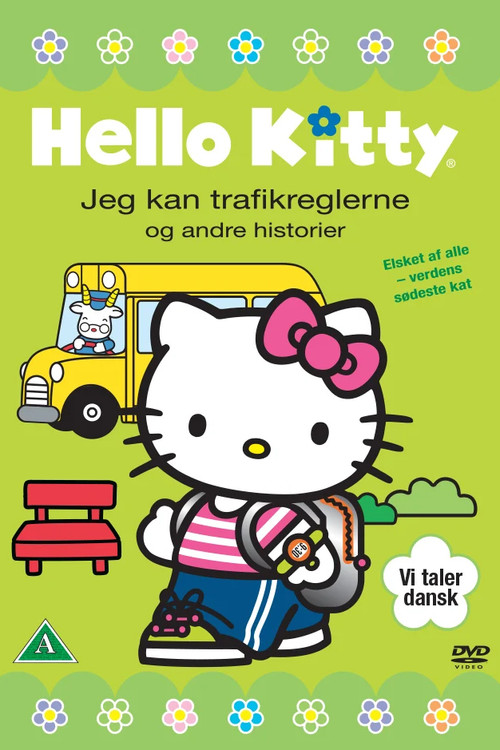 Growing Up With Hello Kitty: Traffic Safety and Other Stories poster