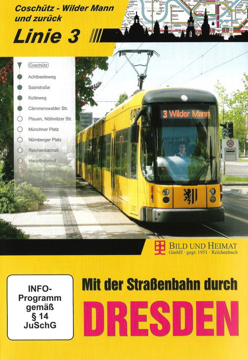 Mit der Straßenbahn durch Dresden - Linie 3 poster