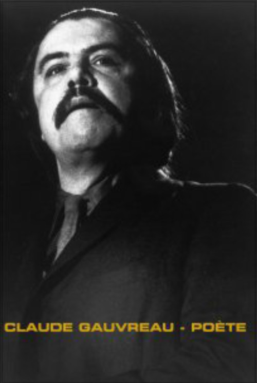 Claude Gauvreau - Poète poster