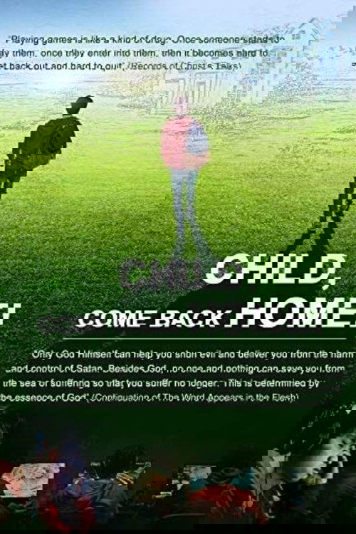 Child, Come Back Home poster