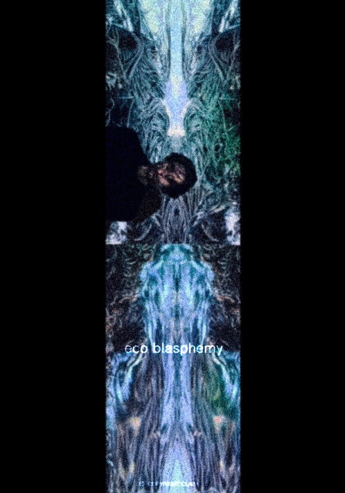 eco blasphemy poster