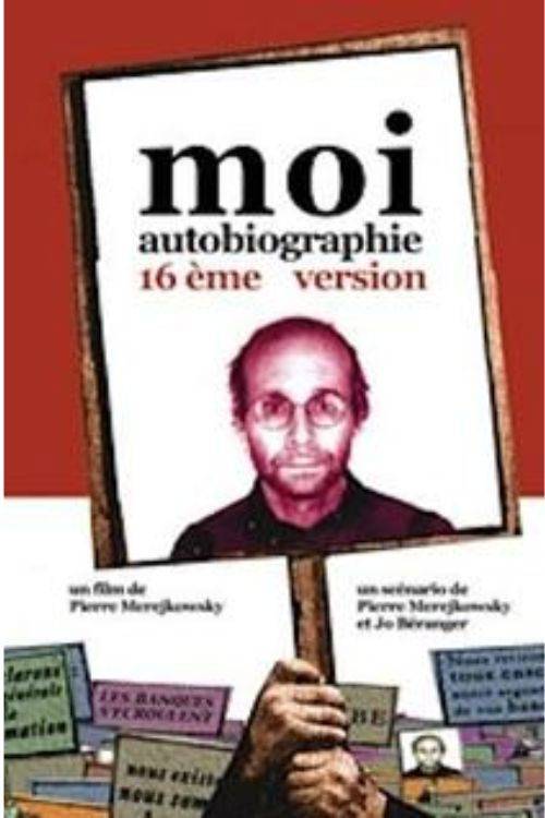 Moi autobiographie, 16ème version poster